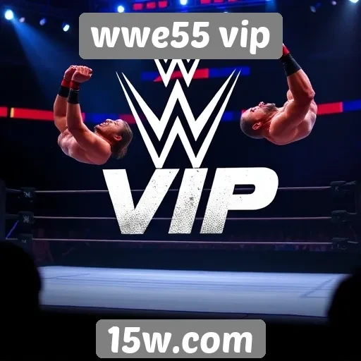 novas funcionalidades do site wwe55 vip atraem usuários